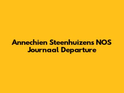 Annechien Steenhuizen's NOS Journaal Departure
