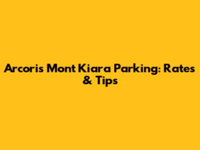 Arcoris Mont Kiara Parking: Rates & Tips