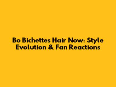 Bo Bichette's Hair Now: Style Evolution & Fan Reactions