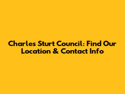 Charles Sturt Council: Find Our Location & Contact Info