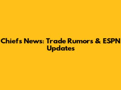 Chiefs News: Trade Rumors & ESPN Updates