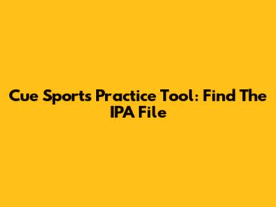Cue Sports Practice Tool: Find The IPA File
