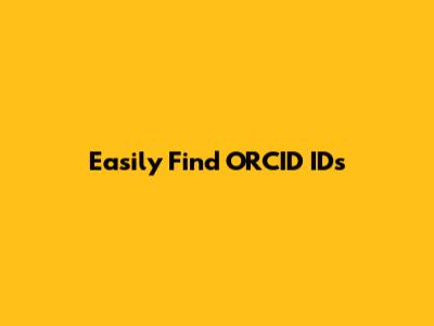 Easily Find ORCID IDs
