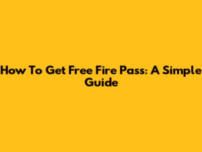 How To Get Free Fire Pass: A Simple Guide