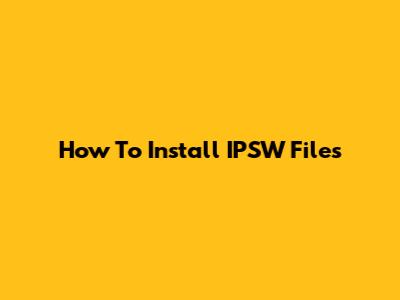 How To Install IPSW Files