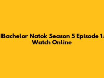 IBachelor Natok Season 5 Episode 1: Watch Online