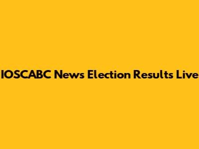 IOSCABC News Election Results Live