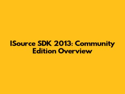 ISource SDK 2013: Community Edition Overview