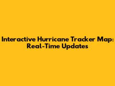 Interactive Hurricane Tracker Map: Real-Time Updates