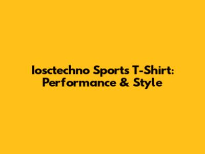 Iosctechno Sports T-Shirt: Performance & Style