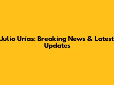 Julio Urías: Breaking News & Latest Updates