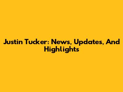 Justin Tucker: News, Updates, And Highlights
