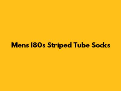 Men's I80s Striped Tube Socks