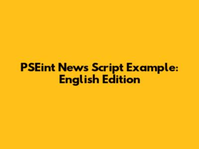 PSEint News Script Example: English Edition