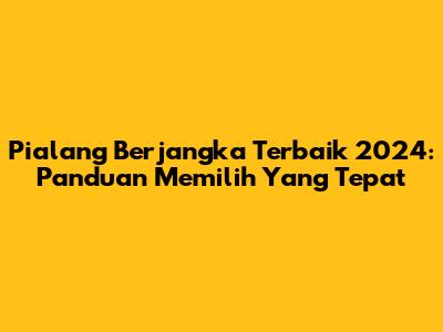 Pialang Berjangka Terbaik 2024: Panduan Memilih Yang Tepat