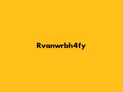 Rvanwrbh4fy