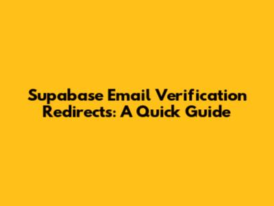 Supabase Email Verification Redirects: A Quick Guide