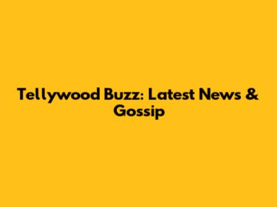 Tellywood Buzz: Latest News & Gossip