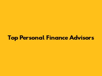Top Personal Finance Advisors