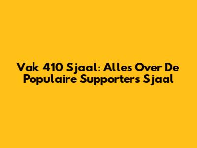Vak 410 Sjaal: Alles Over De Populaire Supporters Sjaal