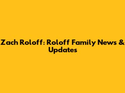 Zach Roloff: Roloff Family News & Updates